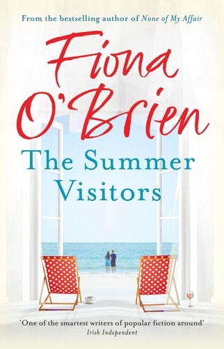 The Summer Visitors. A heart-warming story about love, second chances and moving on