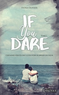 Livre téléchargement gratuit pour Android If You Dare  - Tome 1 MOBI 9782379601095 par Fiona Olivieri