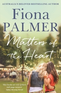 Fiona Palmer - Matters of the Heart.