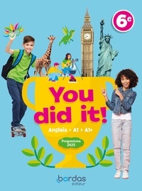 Fiona Ratkoff - Anglais 6e A1>A1+ You did it !.