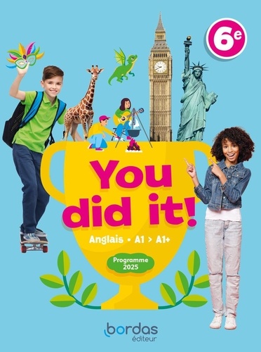Fiona Ratkoff - Anglais 6e A1>A1+ You did it !.