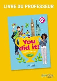 Fiona Ratkoff - Anglais 6e You did it! - Livre du professeur.