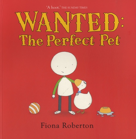 Wanted : The Perfect Pet