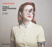 Firecrackers: female photographers now