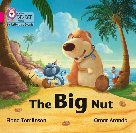 Fiona Tomlinson et Omar Aranda - The Big Nut - Band 01B/Pink B.