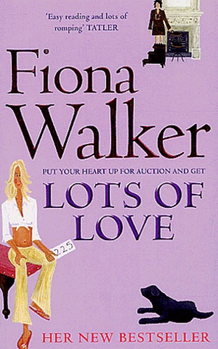 Fiona Walker - Lots of Love.