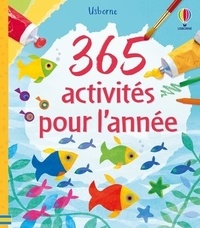 Fiona Watt et Erica Harrison - 365 activités pour l'année.