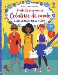 Fiona Watt et Stella Baggott - Créatrice de mode Collection New York - Avec plus de 250 autocollants dont 100 à colorier.