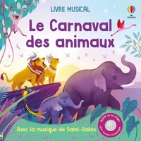 Le Carnaval des animaux - Livre musical - dès 3 ans
