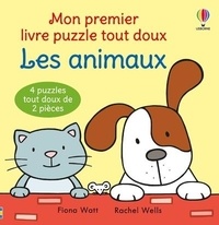 Fiona Watt et Rachel Wells - Les animaux - Mon premier livre puzzles tout doux - Dès 1 an.