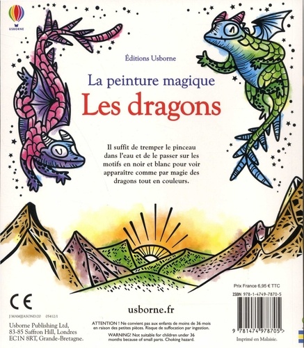 Les dragons. Avec un pinceau