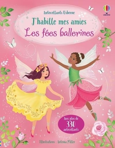 Les fées ballerines. Avec plus de 330 autocollants