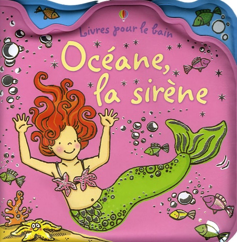 Fiona Watt - Océane, la sirène.