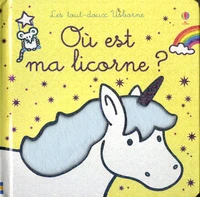 Où est ma licorne ?