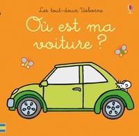 Fiona Watt et Rachel Wells - Où est ma voiture ?.