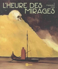 L'heure des mirages