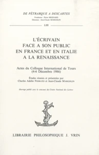 L'Ecrivain face à son public en France et en Italie à la Renaissance