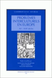 Problèmes interculturels en Europe, XVe-XVIIe siècles