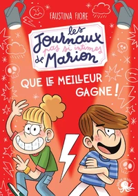 Que le meilleur gagne !