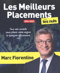 Les meilleurs placements pour les nuls