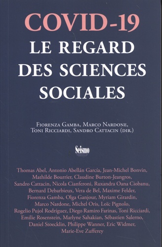 Fiorenza Gamba et Marco Nardone - Covid-19 - Le regard des sciences sociales.