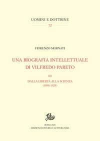 Una biografia intellettuale di Vilfredo Pareto. III