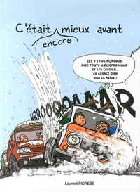 C'était encore mieux avant