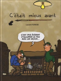 C'était mieux avant