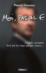 Moi, Pascal F