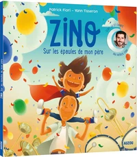 Zino sur les épaules de mon père