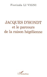 Jacques dHondt et le parcours de la raison hégélienne.pdf