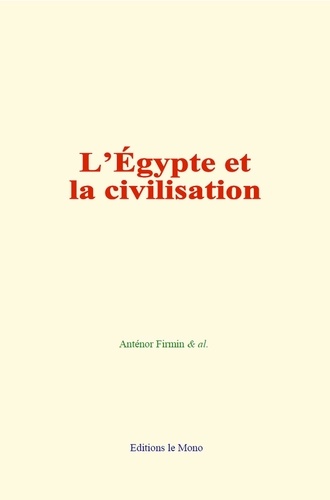 L’Égypte et la civilisation