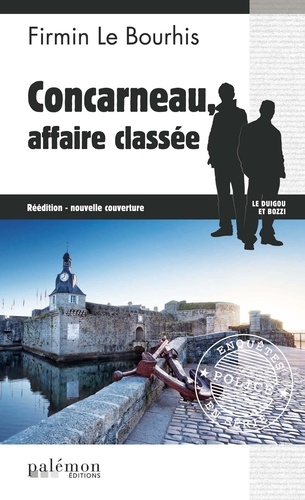 Firmin Le Bourhis - Concarneau, affaire classée.