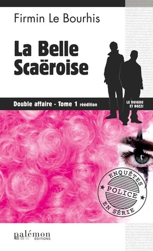 Firmin Le Bourhis - La Belle Scaëroise.