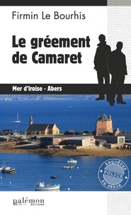 Firmin Le Bourhis - Le gréement de Camaret.