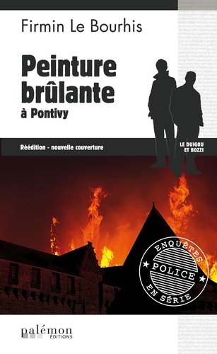 Firmin Le Bourhis - Peinture brûlante à Pontivy.