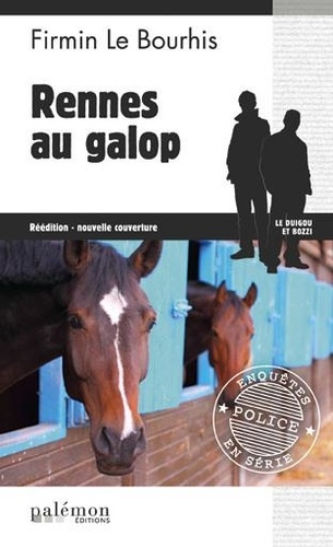 Firmin Le Bourhis - Rennes au galop.