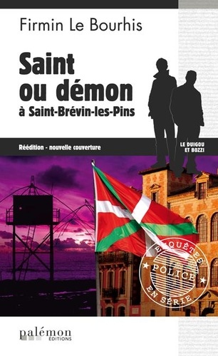 Firmin Le Bourhis - Saint ou démon à Saint-Brévin-les-Pins.