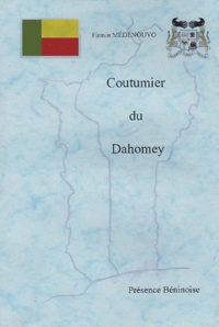 Firmin Médénouvo - Coutumier du Dahomey.