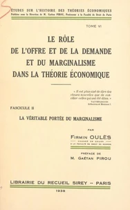 Le rôle de l'offre et de la demande et du marginalisme dans la théorie économique (2)