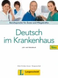 Deutsch im Krankenhaus Neu - Lehr- und Arbeitsbuch