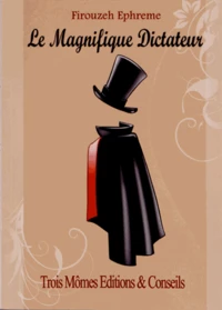 Le magnifique dictateur