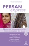 Firouzeh Kabiri-Dautricourt - Persan Express - Pour voyager en Iran.