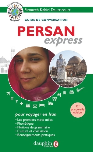 Firouzeh Kabiri-Dautricourt - Persan express.
