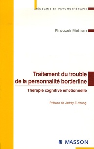 Firouzeh Mahran - Traitement du trouble de la personnalité borderline - Thérapie cognitive émotionnelle.