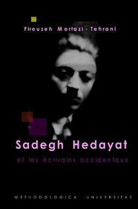 Sadegh Hedayat et les écrivains occidentaux