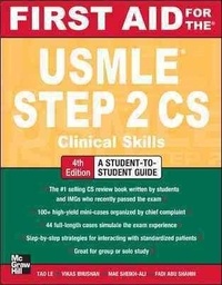 First Aid for the USMLE Step 2 CS.