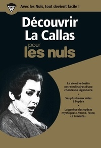  First - Découvrir La Callas pour les nuls. 3 CD audio