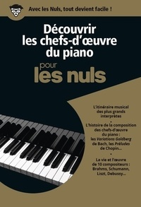  First - Découvrir les chefs-d'oeuvre du piano pour les nuls. 3 CD audio