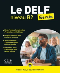 Le Delf B2 pour les nuls